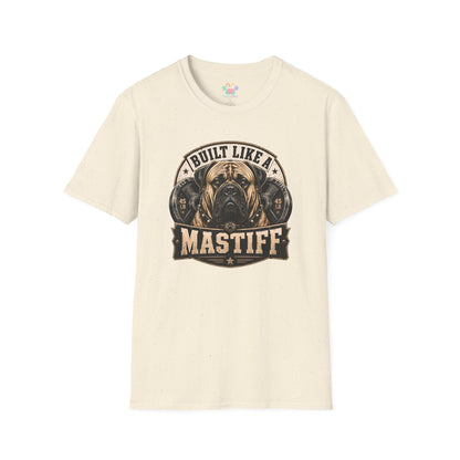Built Like A Mastiff t-shirt, bold Mastiff dog lover design with weightlifting theme, natural