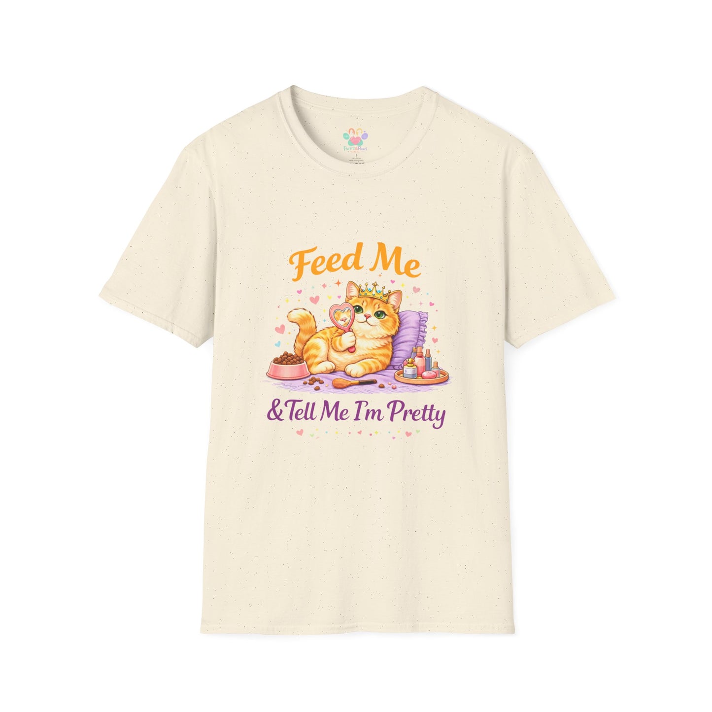 Feed Me & Tell Me I’m Pretty cat t-shirt, cute kitten with crown and makeup graphic, natural