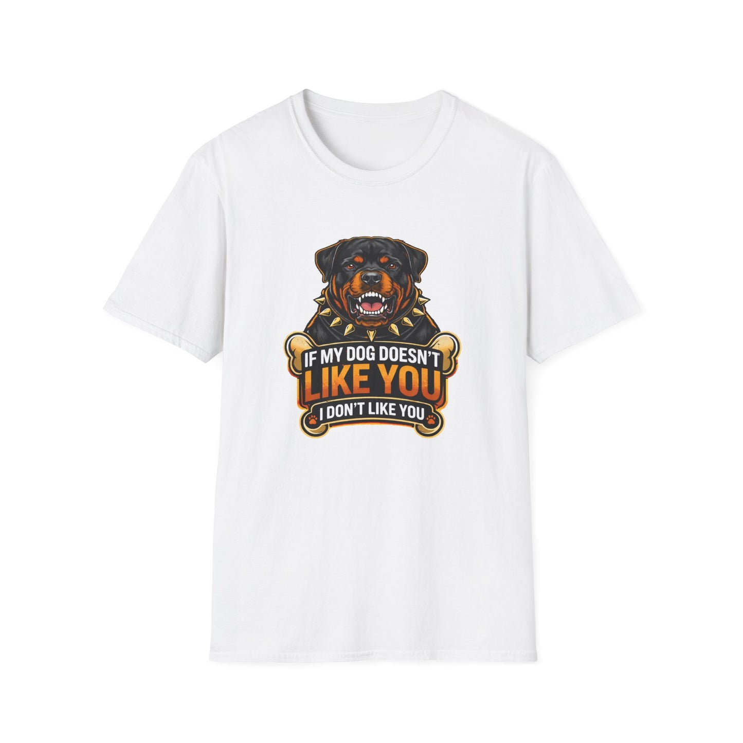 If My Dog Doesn’t Like You t-shirt, Rottweiler graphic, funny dog lover quote shirt, white