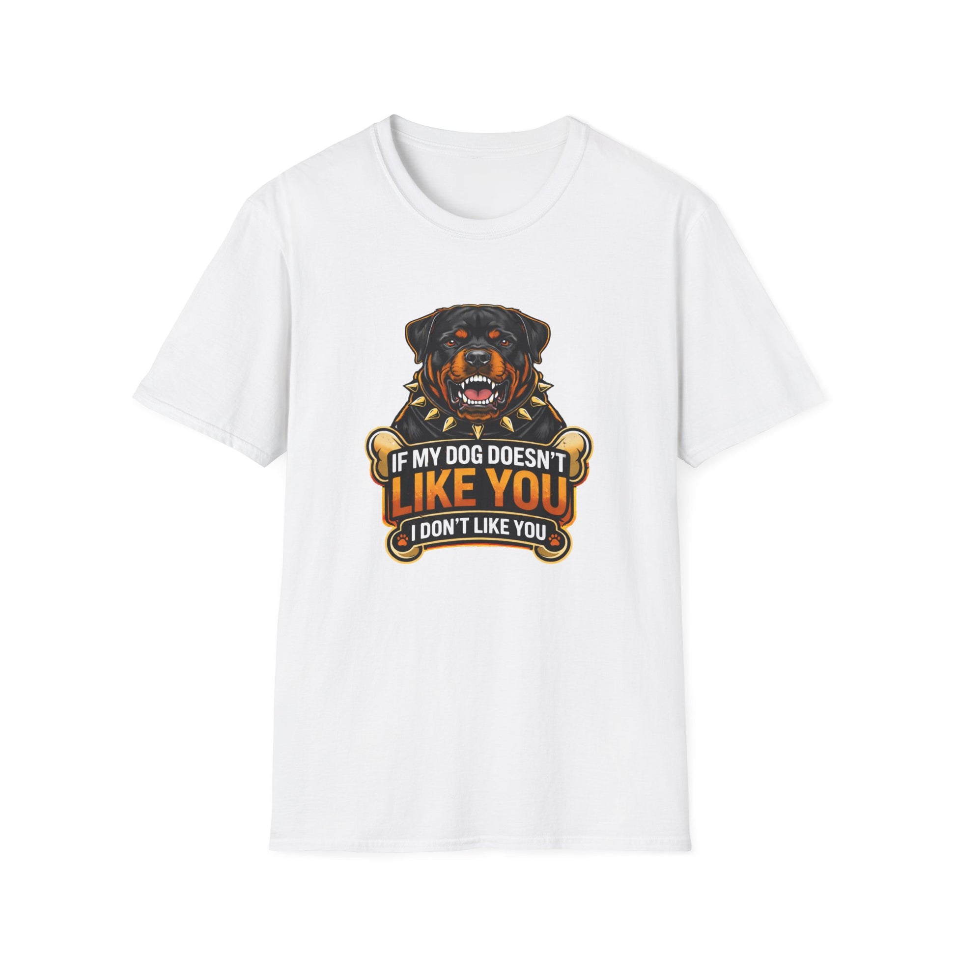 If My Dog Doesn’t Like You t-shirt, Rottweiler graphic, funny dog lover quote shirt, white