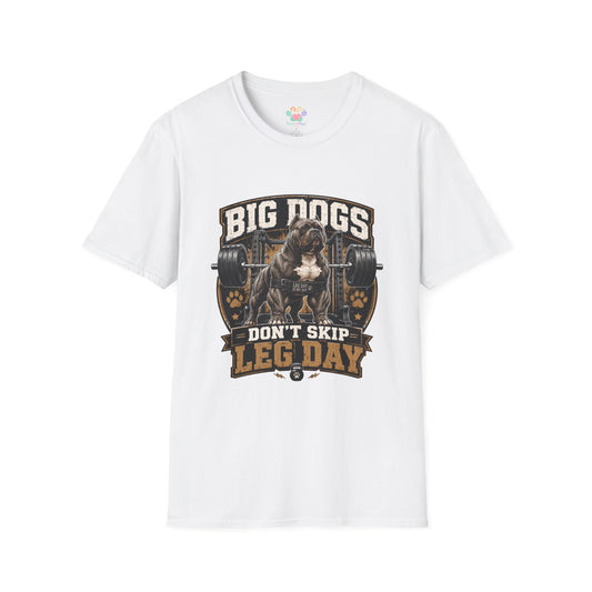 Big Dogs Don’t Skip Leg Day t-shirt, muscular bulldog weightlifting graphic, white