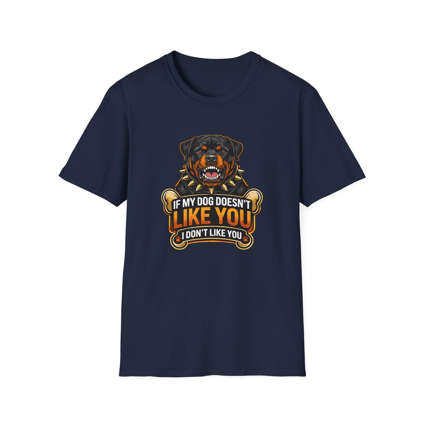 If My Dog Doesn’t Like You shirt, Rottweiler graphic design, humorous dog owner tee, navy